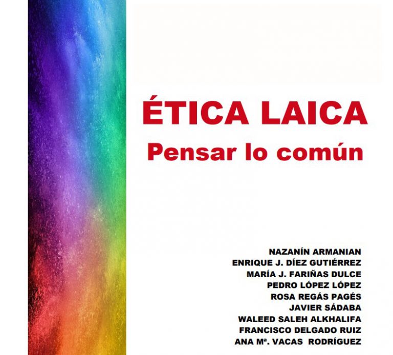 El Grupo de Pensamiento Laico publica “Ética Laica, pensar en lo común”, promovido por Europa Laica en su XX aniversario