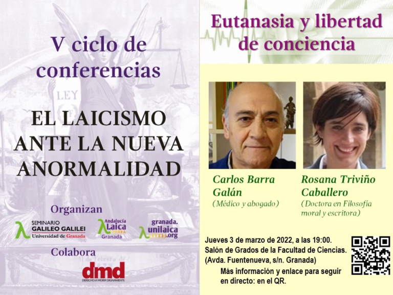 Vídeos de la conferencia “Eutanasia y libertad de conciencia” dentro del V ciclo “El laicismo ante la nueva anormalidad”