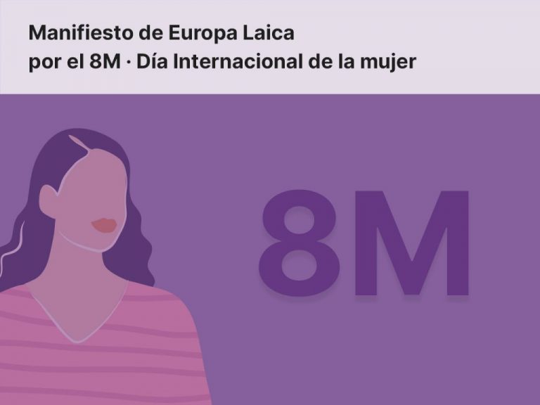 Manifiesto de Europa Laica por el 8M · Día Internacional de la mujer – El Observatorio del laicismo