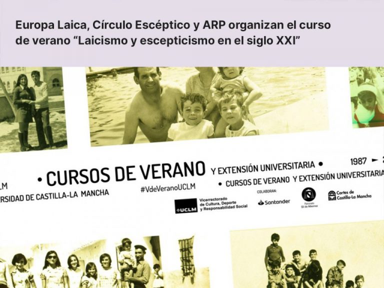 Europa Laica, Círculo Escéptico y ARP organizan el curso “Laicismo y Escepticismo en el siglo XXI” en la Universidad de Castilla-La Mancha